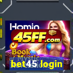 bet45 login